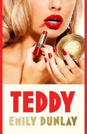 Emily Dunlay: Teddy [2024] paperback